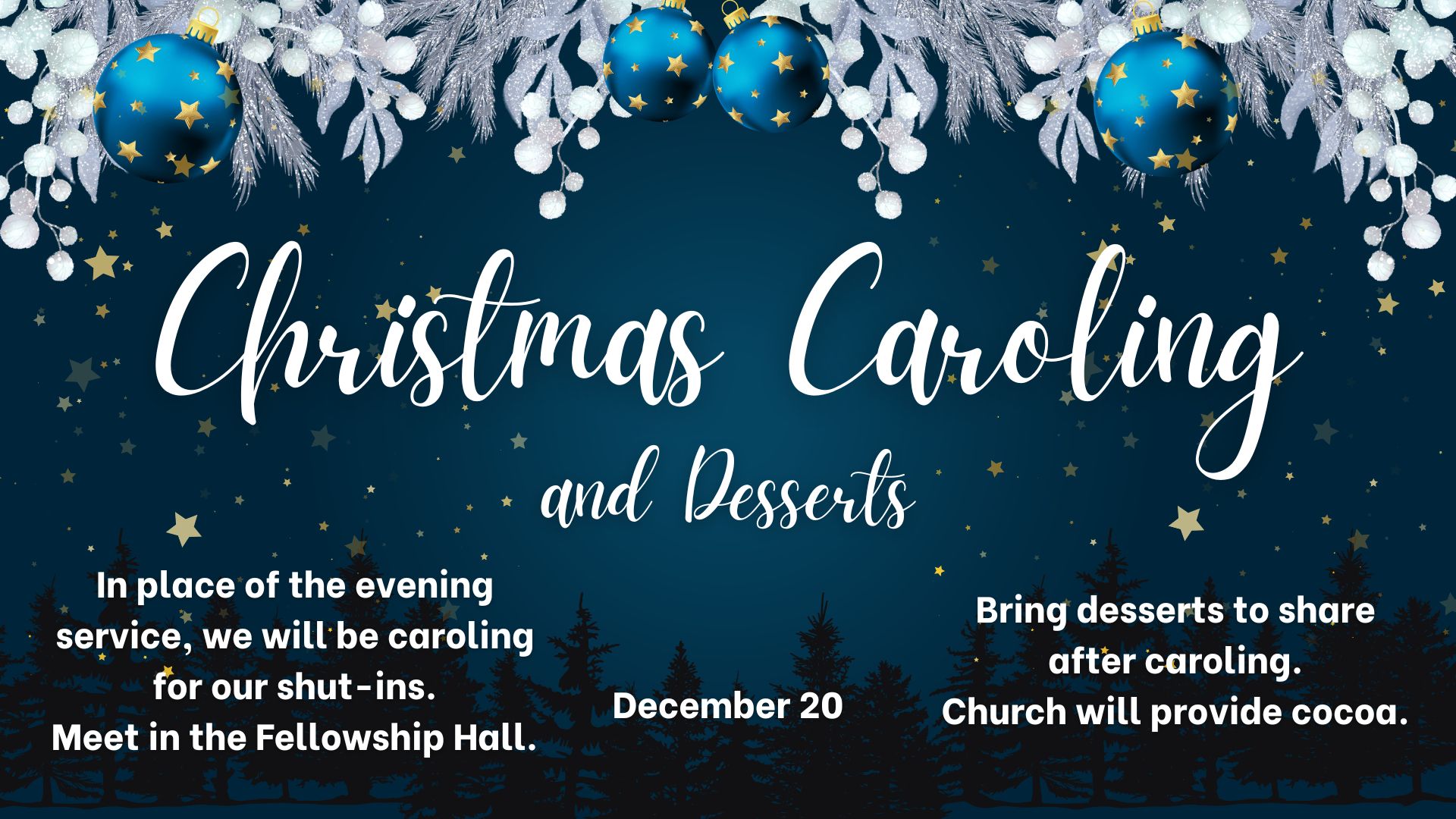 Caroling and Desserts